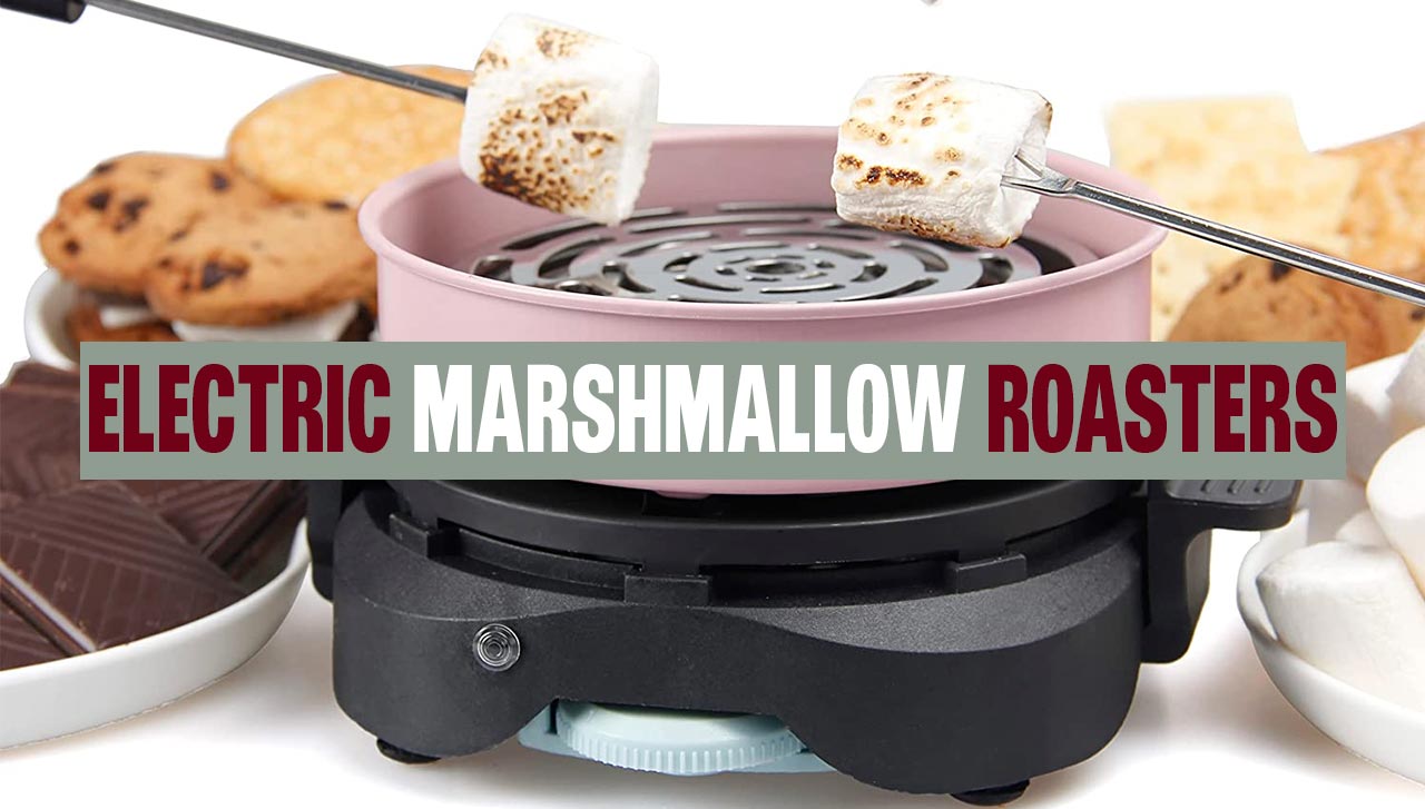 Electric Marshmallow Roasters A Fun and Easy Way to Enjoy
