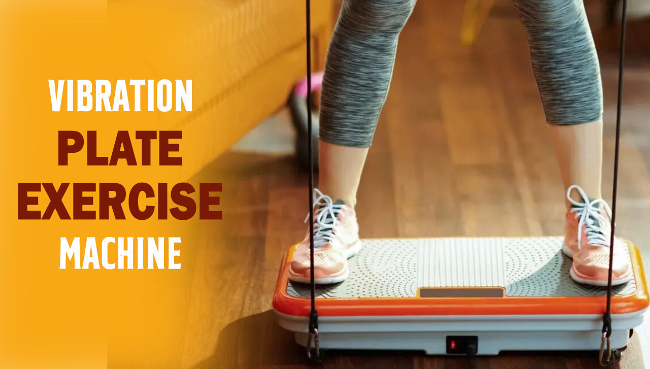 Shake Your Way to Fitness: The Benefits of Vibration Plate Exercise ...