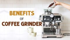 benefits of Coffee Grinder
